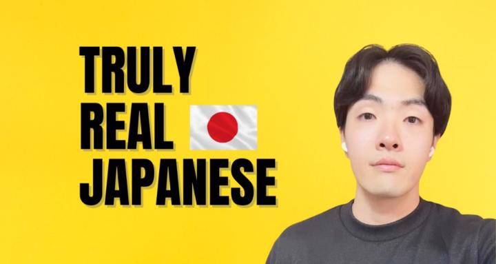 Truly Real Japanese