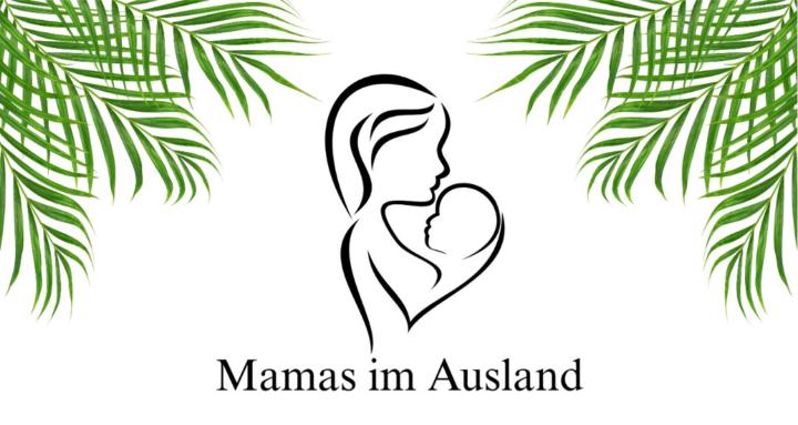 Mamas im Ausland