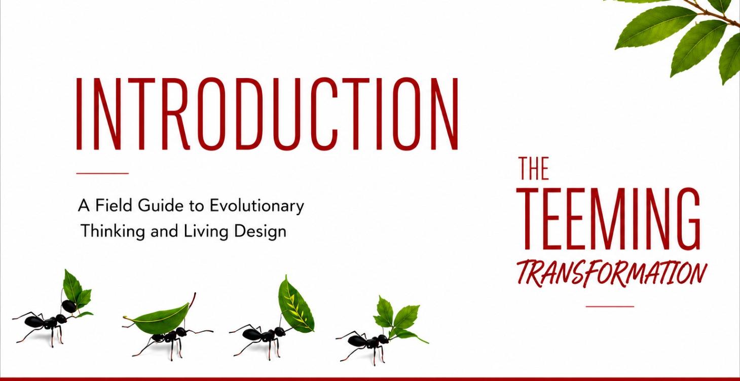 The Teeming Transformation – Introduction