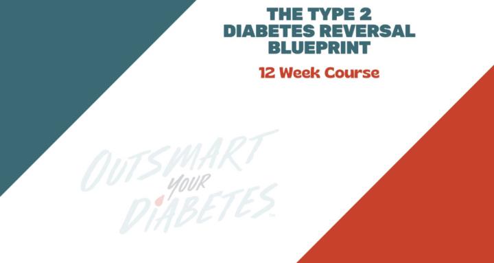 Type 2 DM Reversal Blueprint