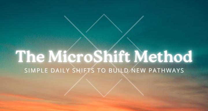 THE MICROSHIFT METHOD