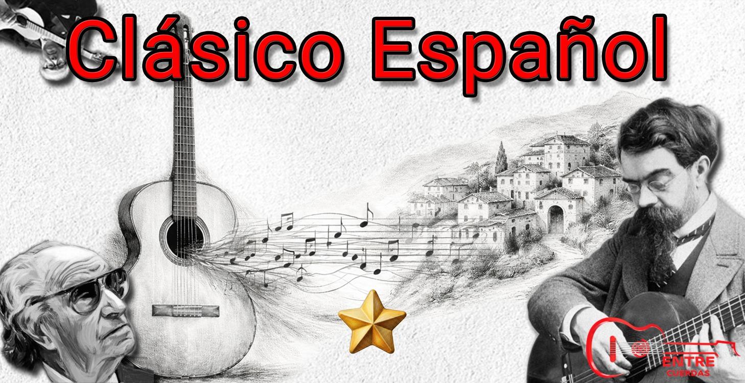 ⭐ Clásico español - De 0 a Masterclass ⭐