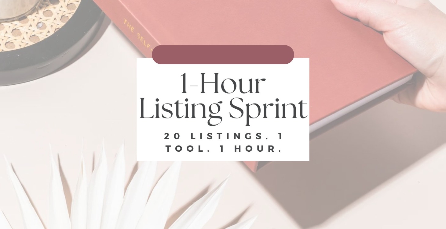 🥇 The 1-Hour Listing Sprint (with 1 tool)