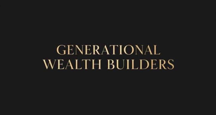 Generational Wealth Builders 