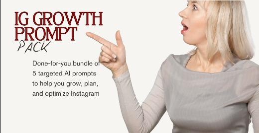 IG Growth Prompt Pack