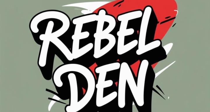 The Rebel Den