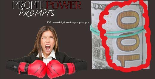 💼  Profit Power Prompts (100 Pack)