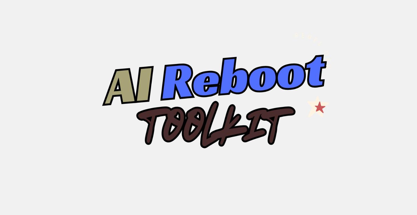 AI Reboot ToolKit