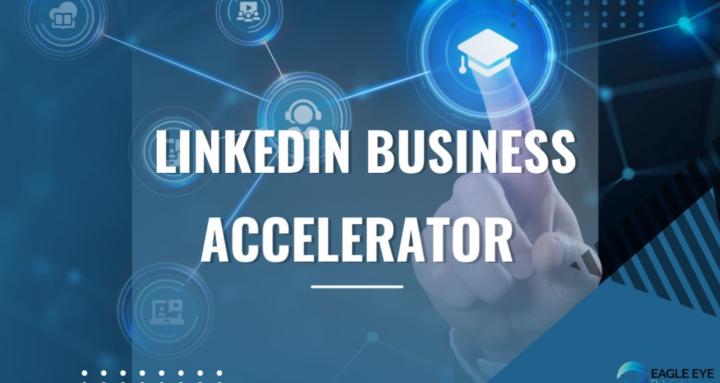 LinkedIn Business Accelerator