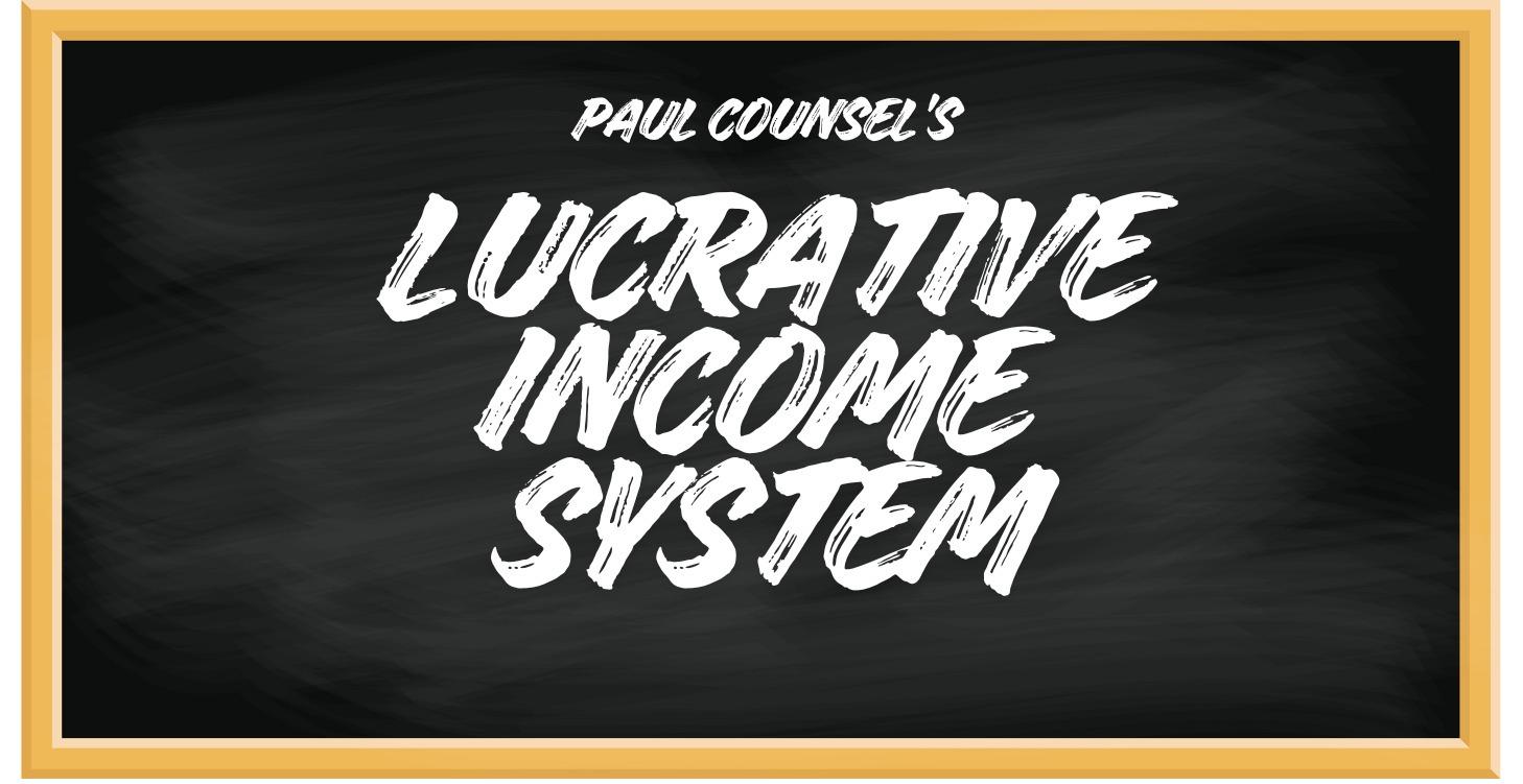 Lucrative Income System