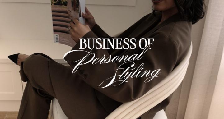 Business of Personal Styling