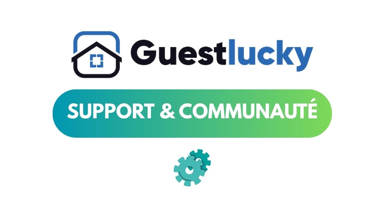 Support et communauté Guestlucky