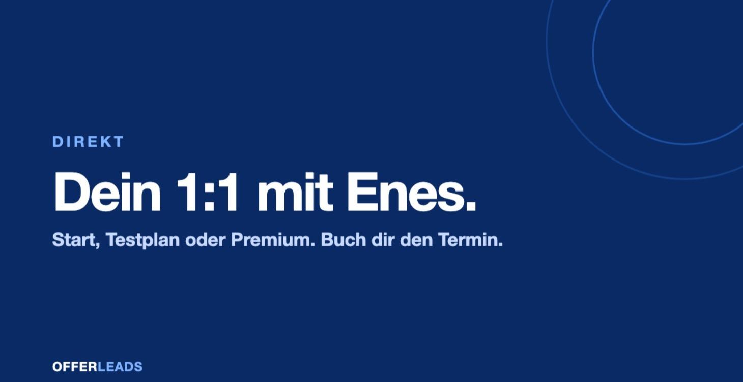 Dein 1:1 mit Enes