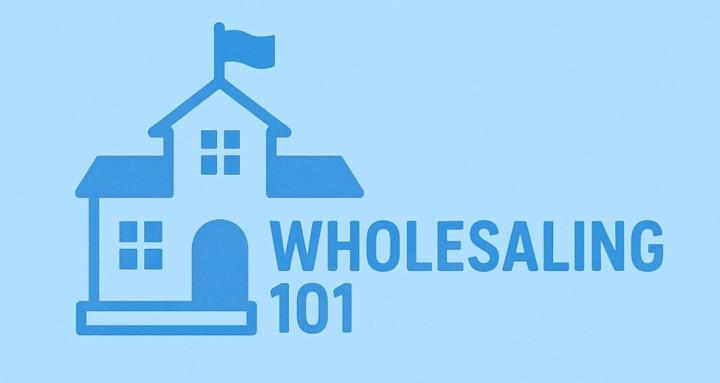 Wholesaling 101