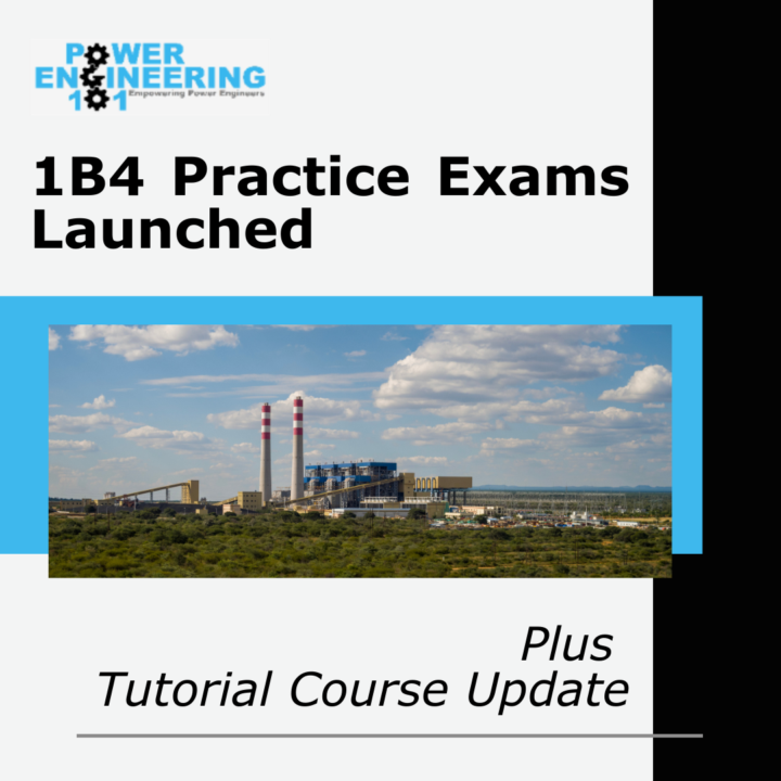 New 1B4 Practice Exam + Course Updates!