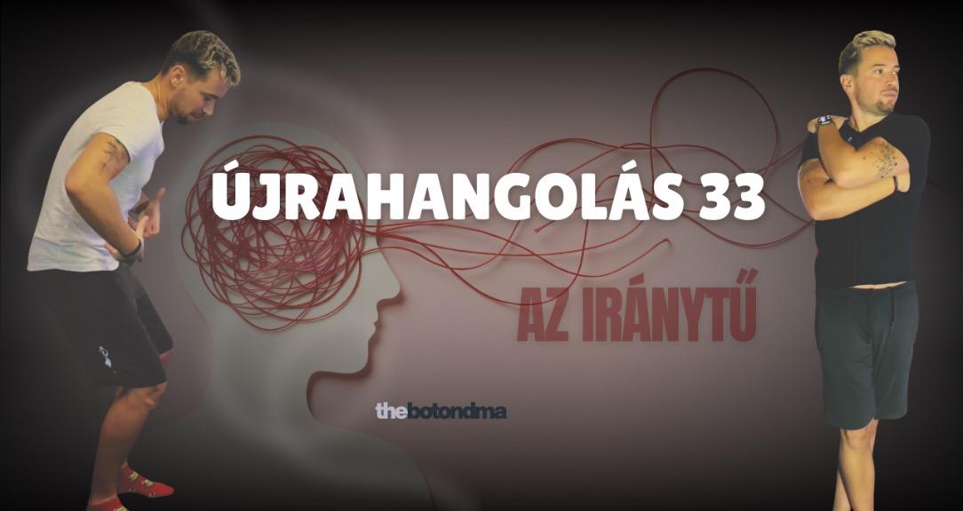 Újrahangolás 33