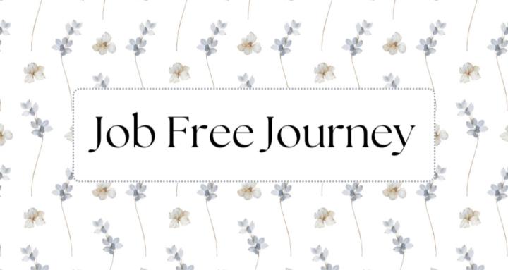 Job free journey