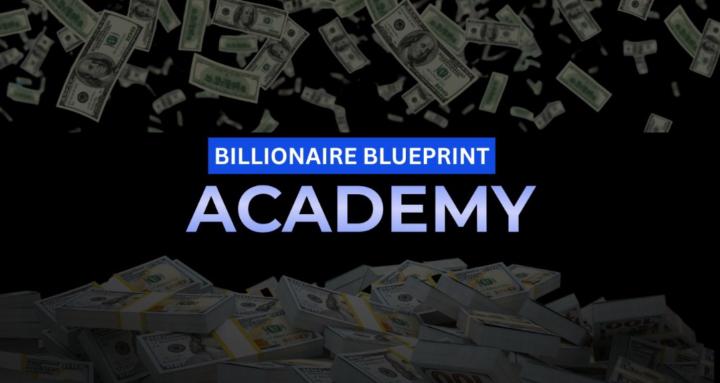 Billionaire Blueprint Academy