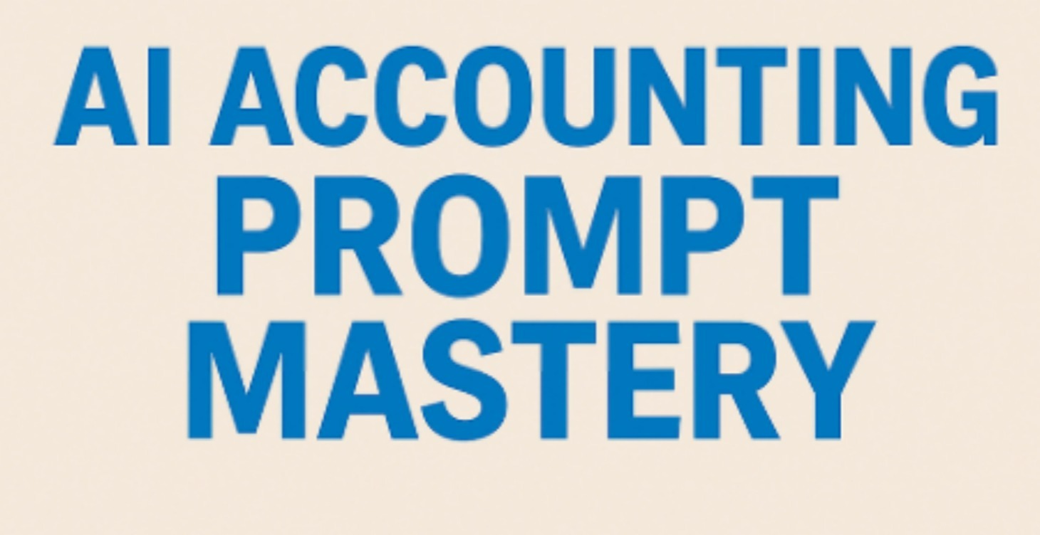 AI Accounting Prompt Mastery