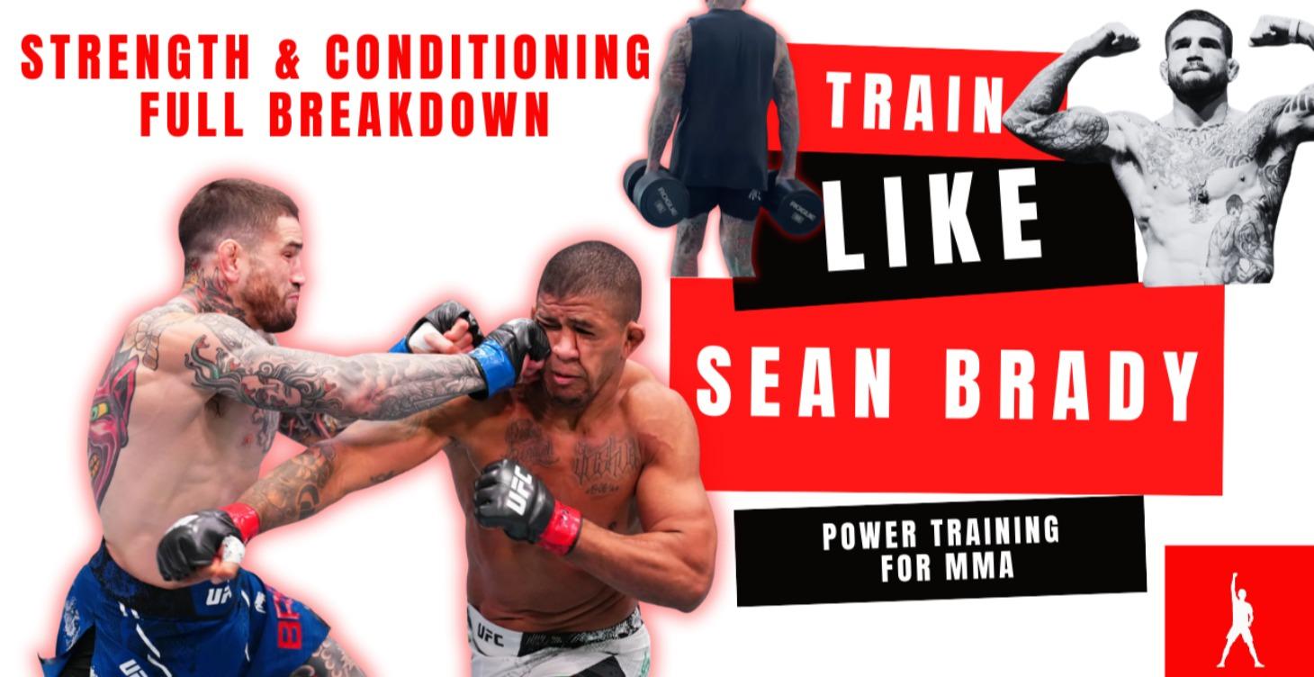 Train Like Sean Brady - Power Training For MMA