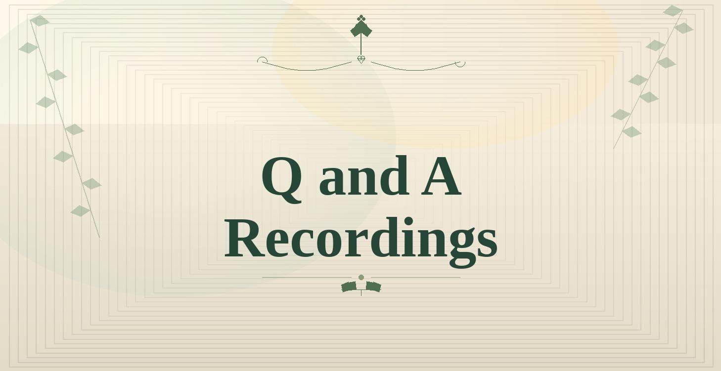 Q & A Recordings