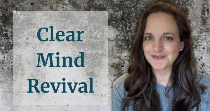 Clear Mind Revival