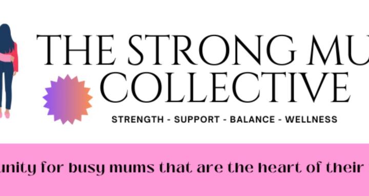 The Strong Mum Collective