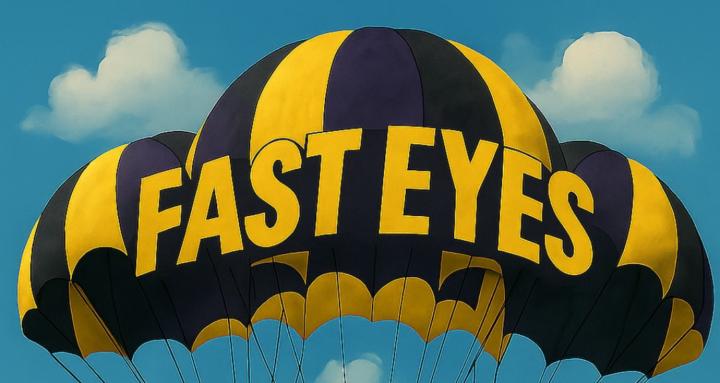 Fast Eyes 