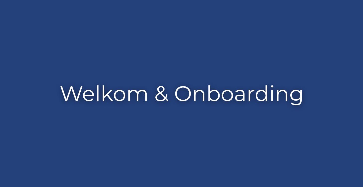 🔥 Welkom & Onboarding