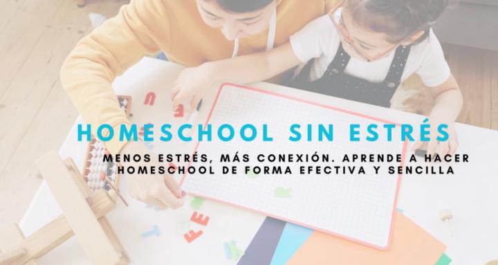 Homeschool Sin Estrés