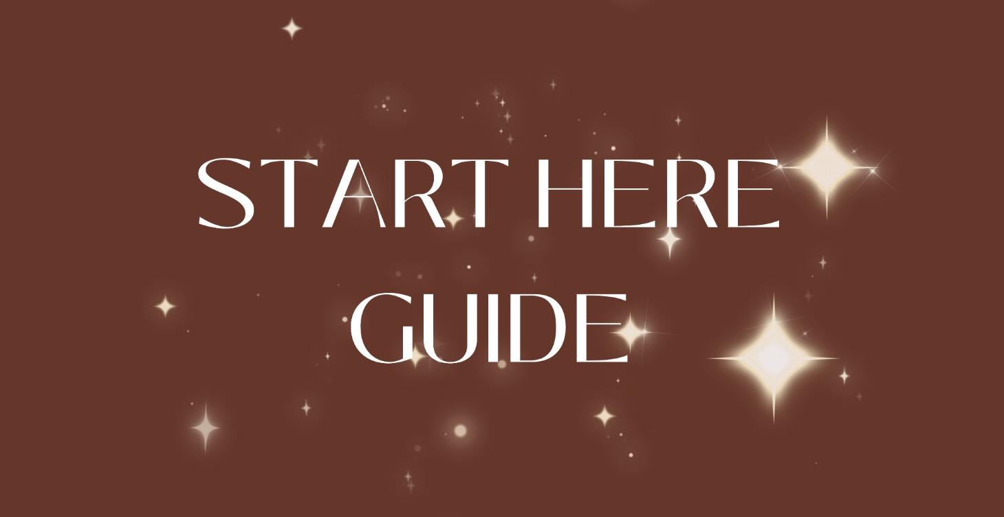 Start Here Guide