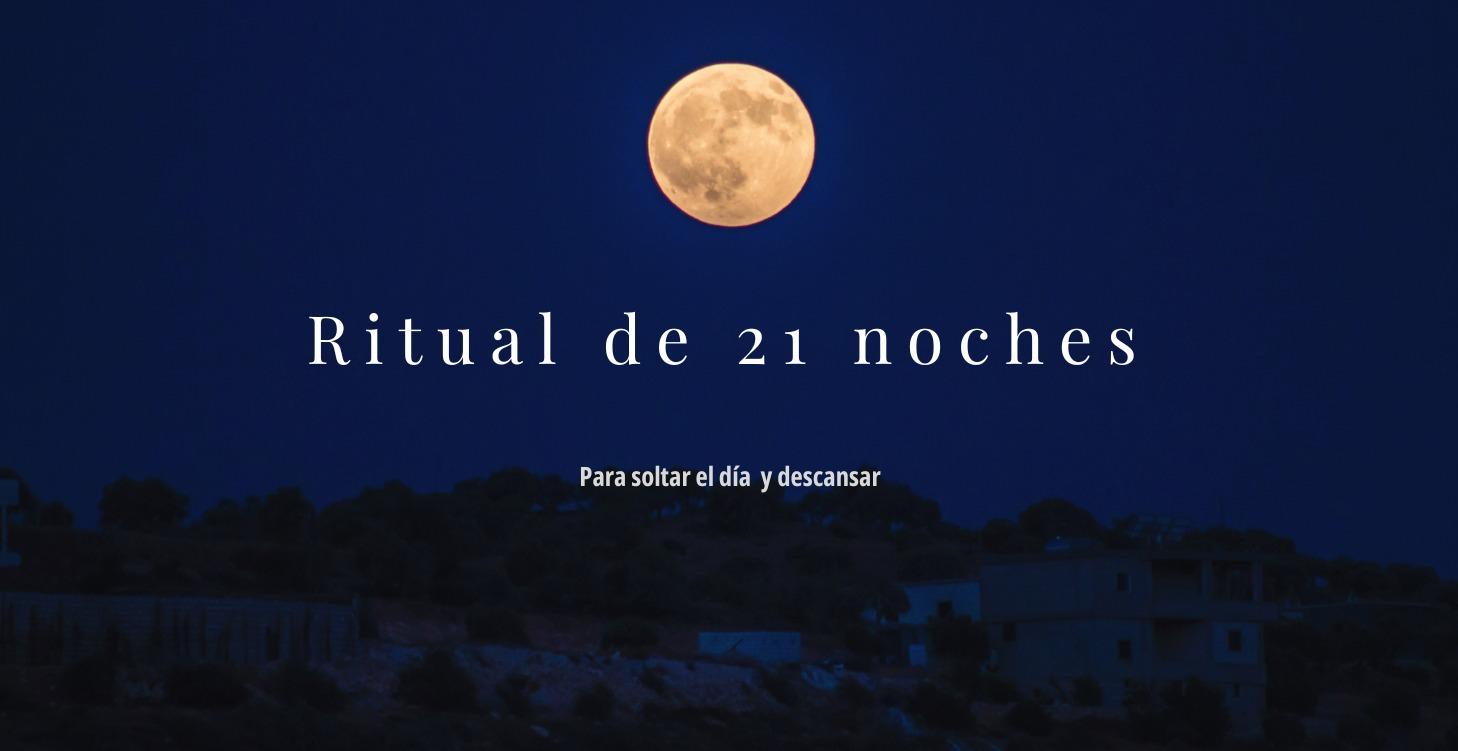 Ritual sagrado de 21 noches