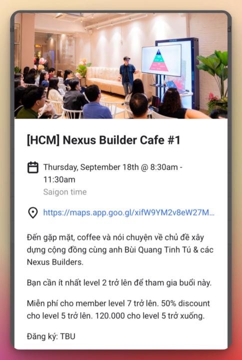 Hỏi về Nexus Builder Cafe #1 tại HCM