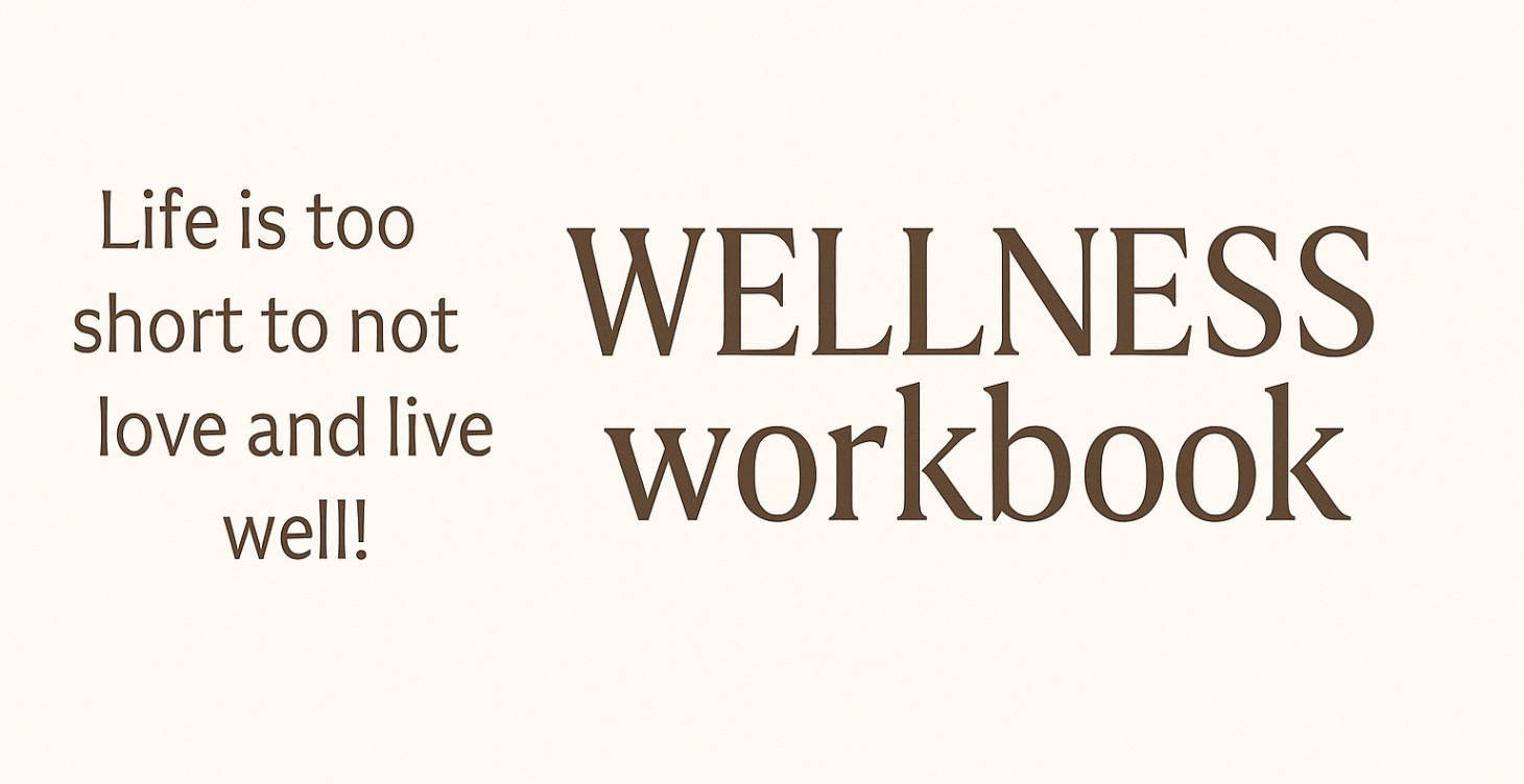 Monthly Wellness Workbook