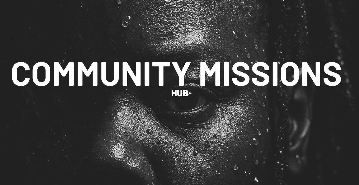 🏆 COMMUNITY MISSIONS HUB