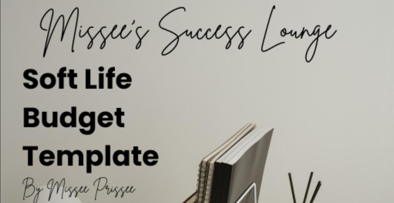 Soft Life Budget Template