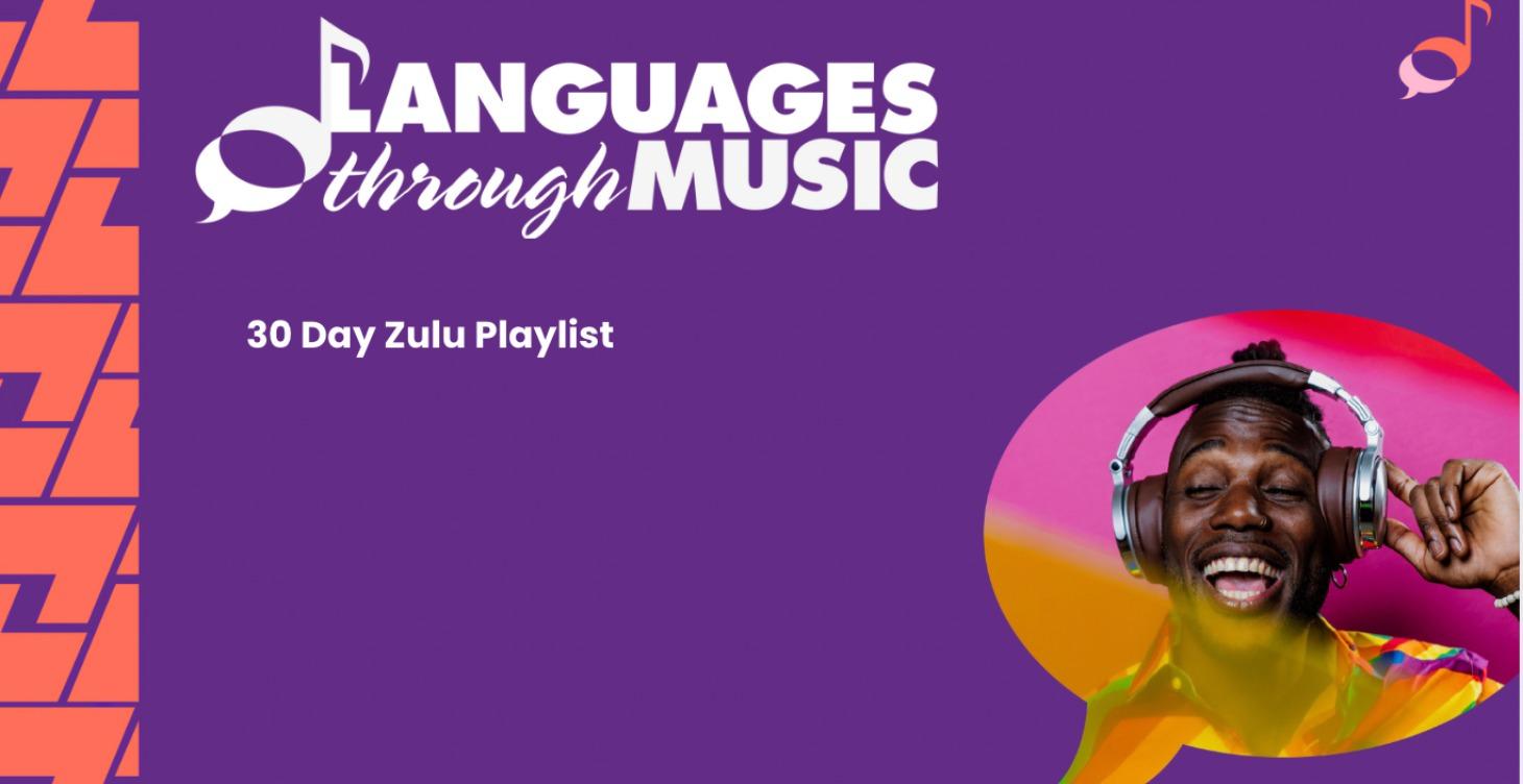 Zulu through Music