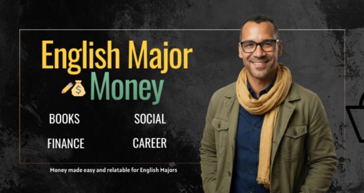 English Major Money