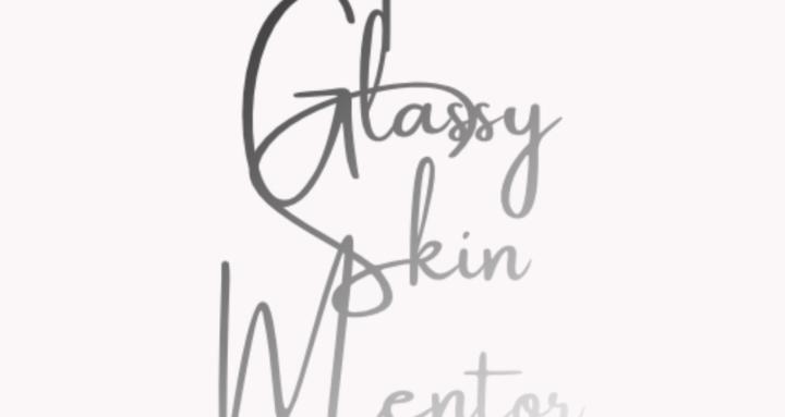 Glassy Skin Mentor