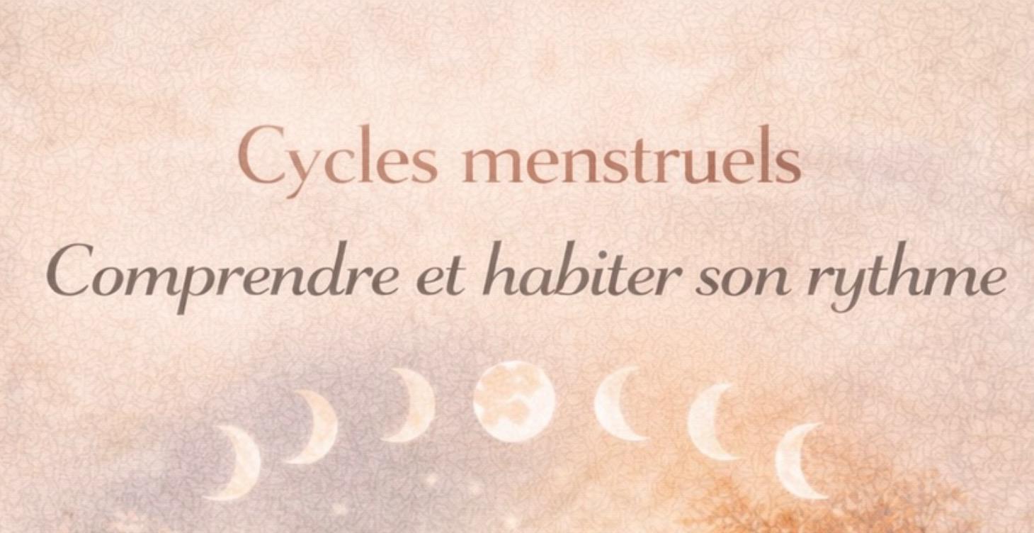🌹 Comprendre et vivre les cycles menstruels