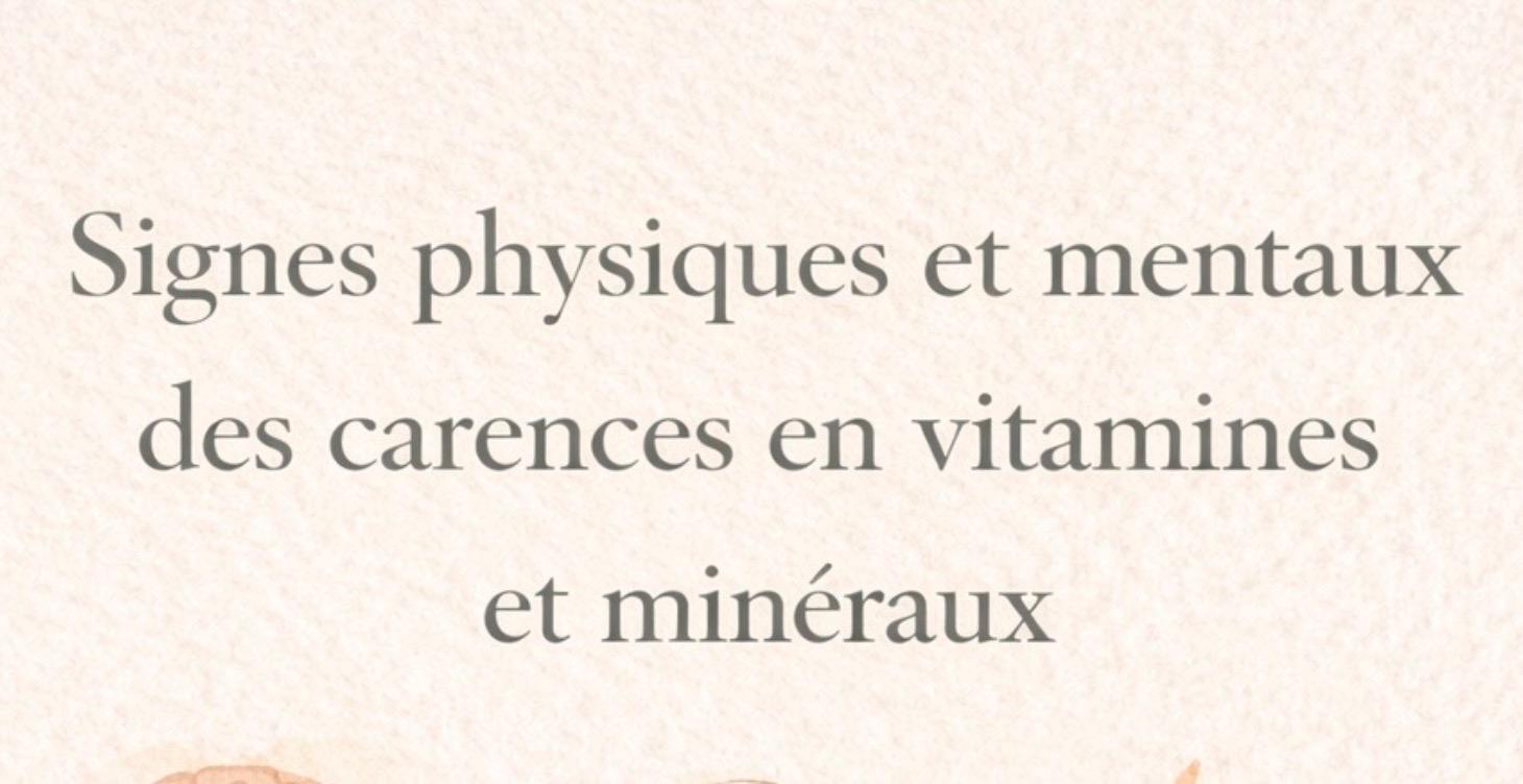 Signes des carences en vitamines et minéraux