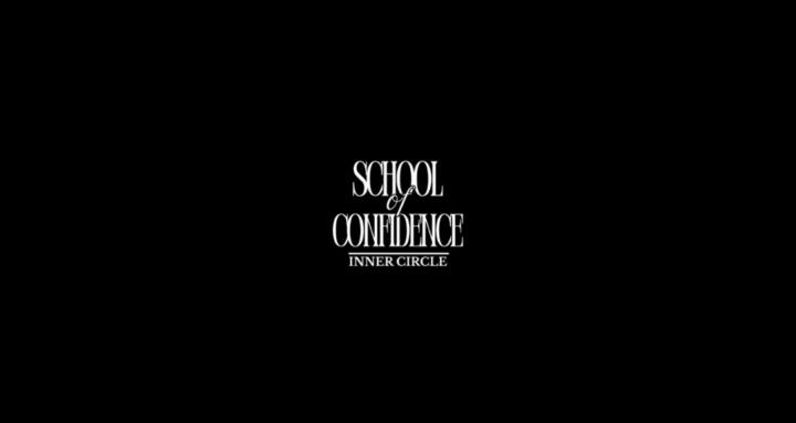 The School of Confidence