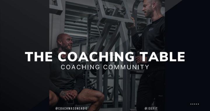 THE COACHING TABLE