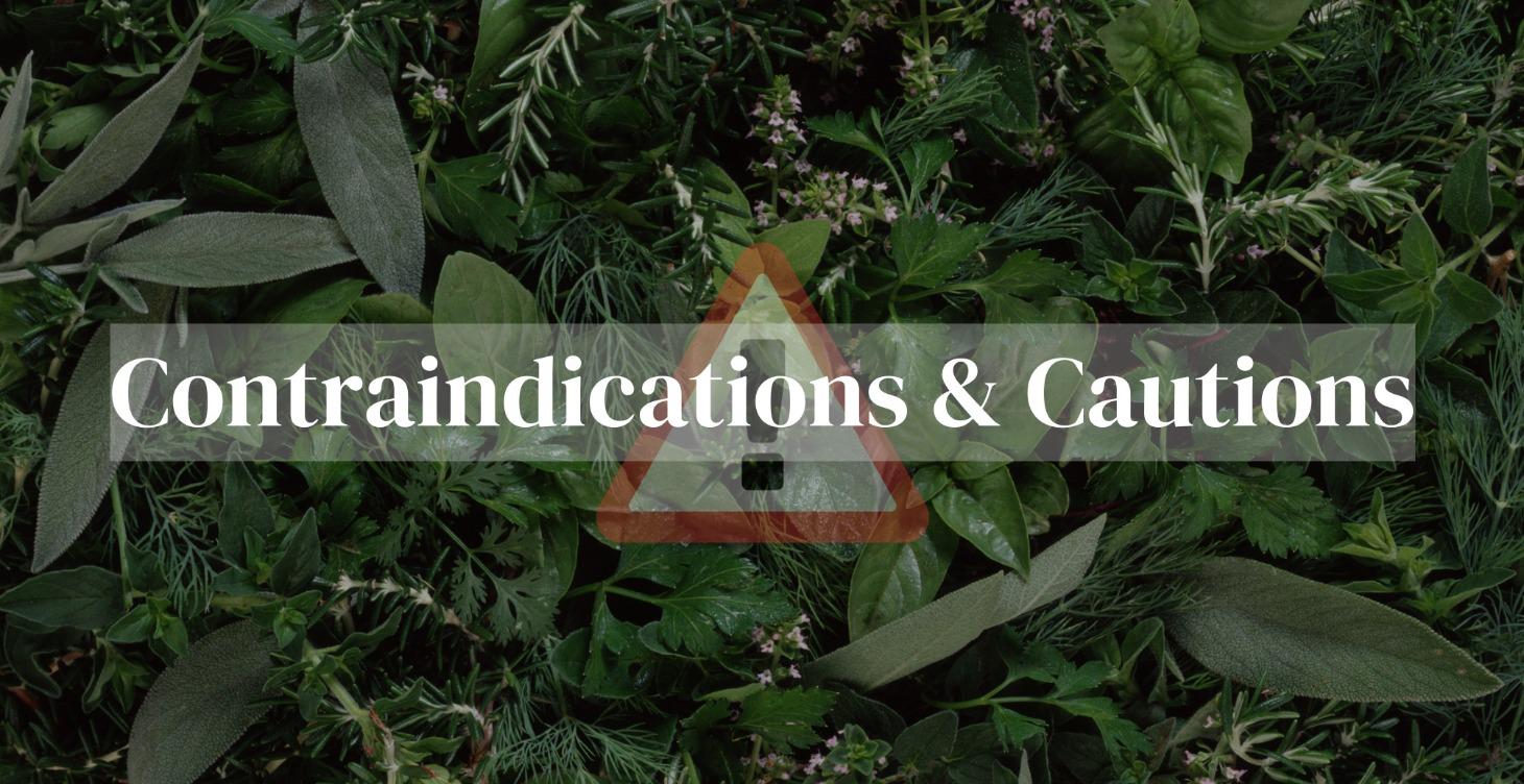 Contraindications & Cautions