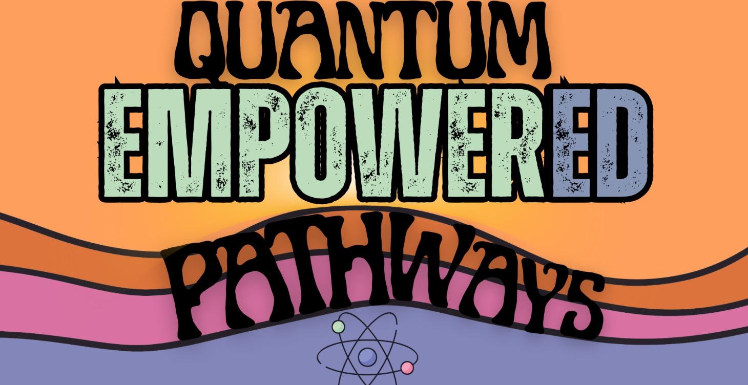 Quantum Empowered Pathways