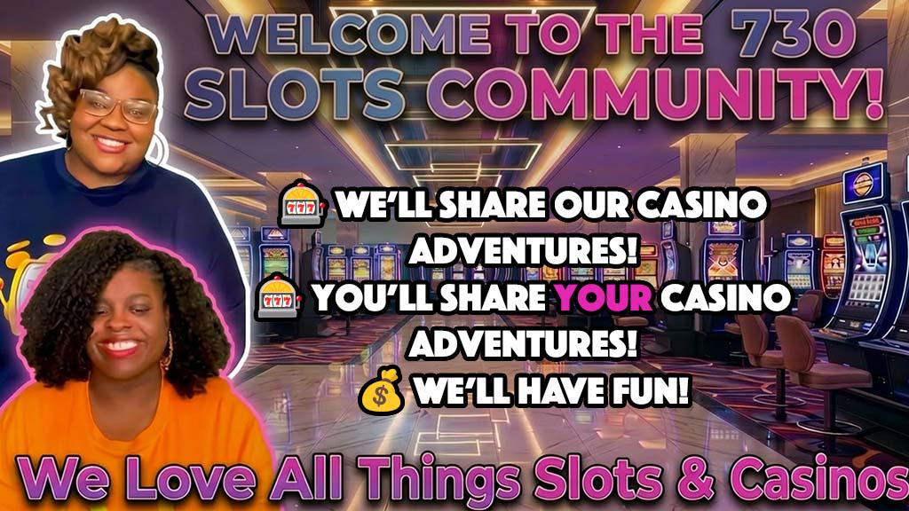 730 Slots Community