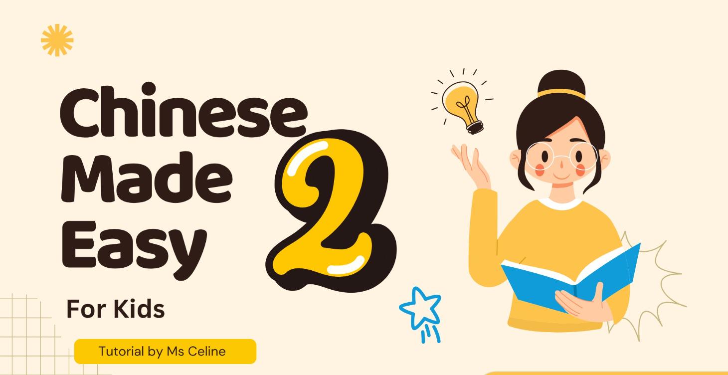 Chinese Made Easy for Kids 2