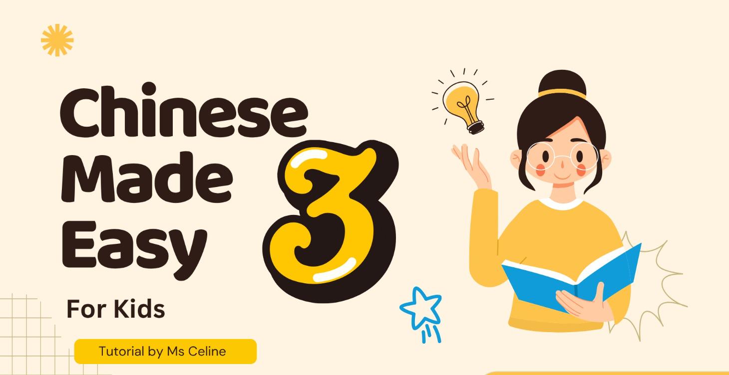 Chinese Made Easy for Kids 3