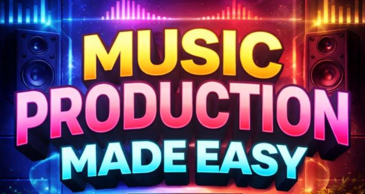 Music Production Made Easy