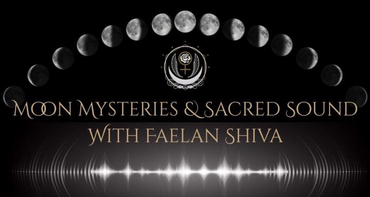 Moon Mysteries & Sacred Sound